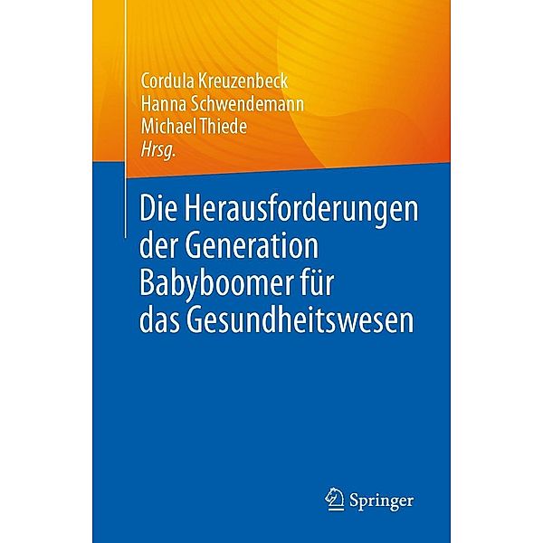 Die Herausforderungen der Generation Babyboomer für das Gesundheitswesen