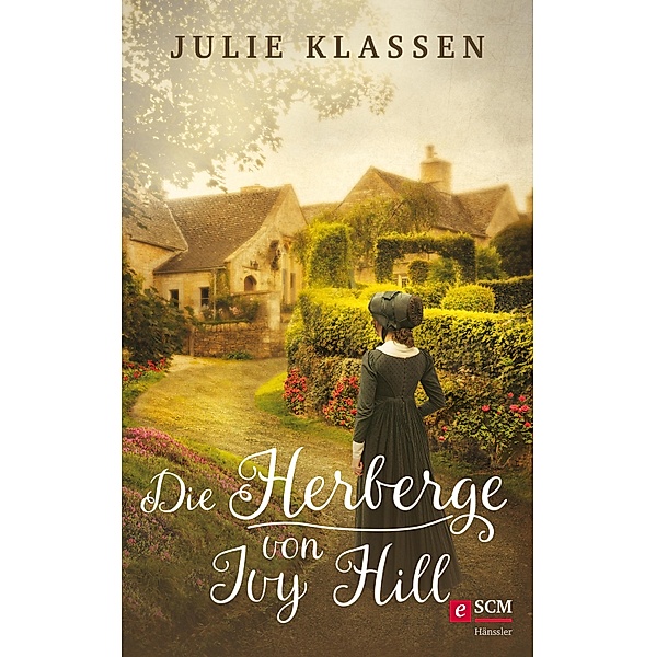 Die Herberge von Ivy Hill / Ivy Hill Bd.1, Julie Klassen