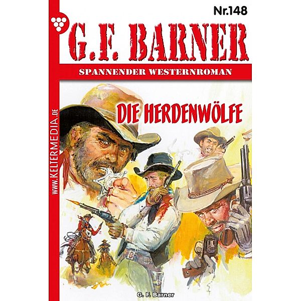 Die Herdenwölfe / G.F. Barner Bd.148, G. F. Barner