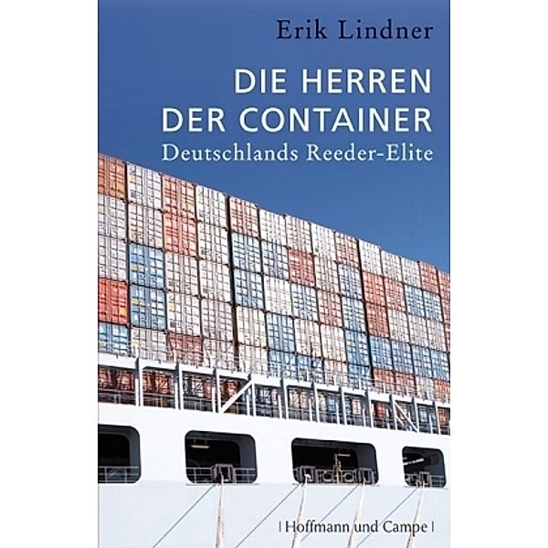 Die Herren der Container, Erik Lindner