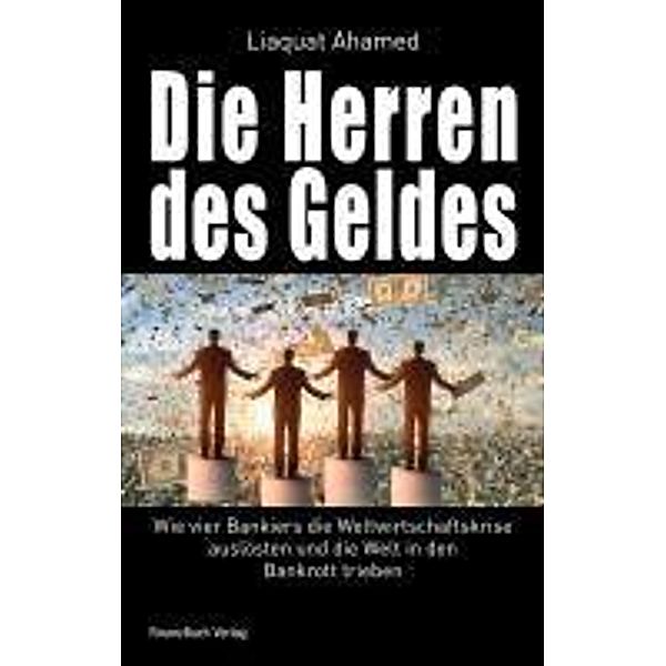 Die Herren des Geldes, Ahamed Liaquat