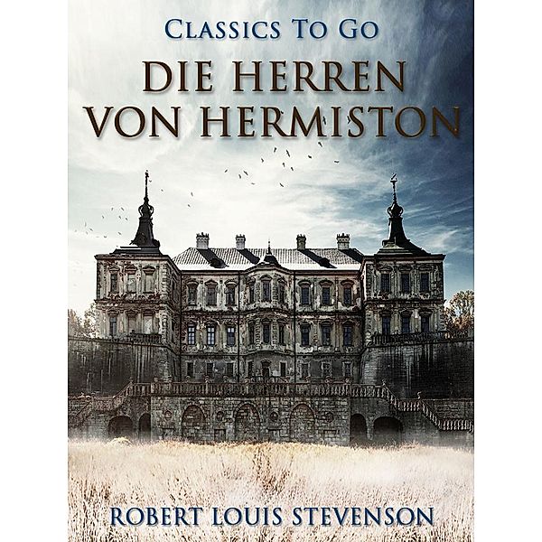 Die Herren von Hermiston, Robert Louis Stevenson