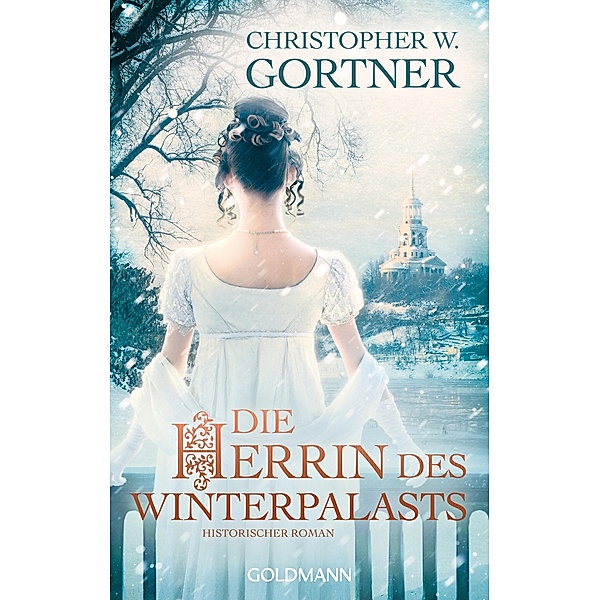Die Herrin des Winterpalasts, Christopher W. Gortner