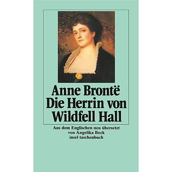 Die Herrin von Wildfell Hall, Anne Brontë