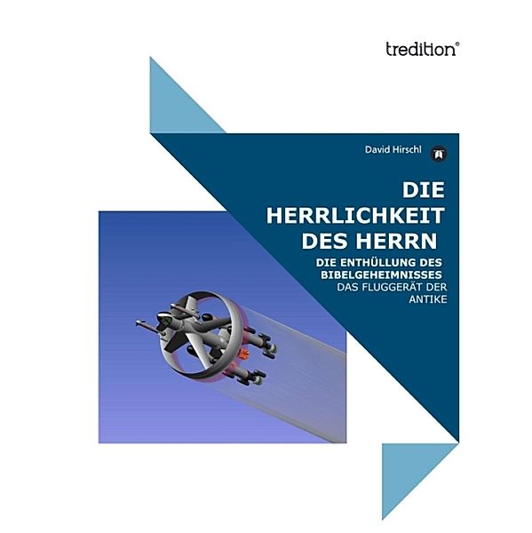 DIE HERRLICHKEIT DES HERRN, David Hirschl