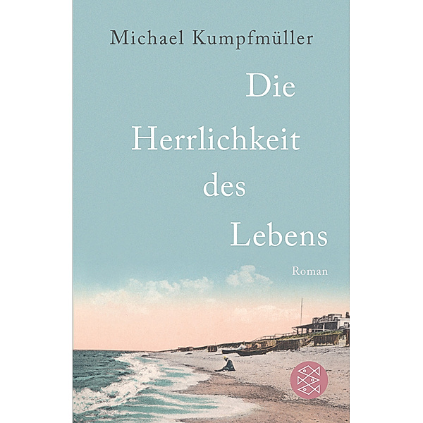 Die Herrlichkeit des Lebens, Michael Kumpfmüller