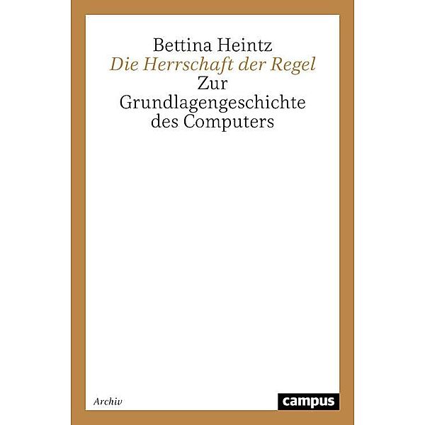 Die Herrschaft der Regel, Bettina Heintz