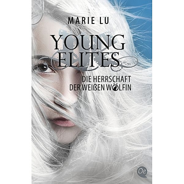 Die Herrschaft der weissen Wölfin / Young Elites Bd.3, Marie Lu