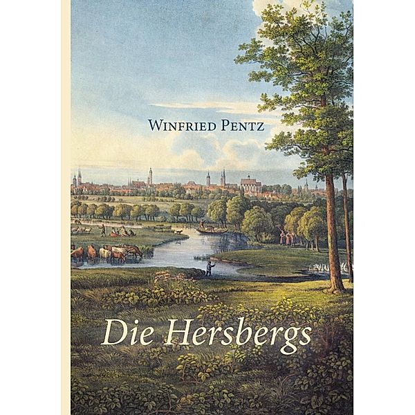 Die Hersbergs, Winfried Pentz