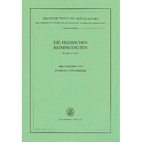 Die Hessischen Reimpredigten / Deutsche Texte des Mittelalters Bd.89/2