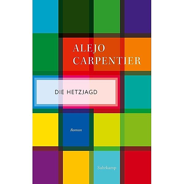 Die Hetzjagd, Alejo Carpentier