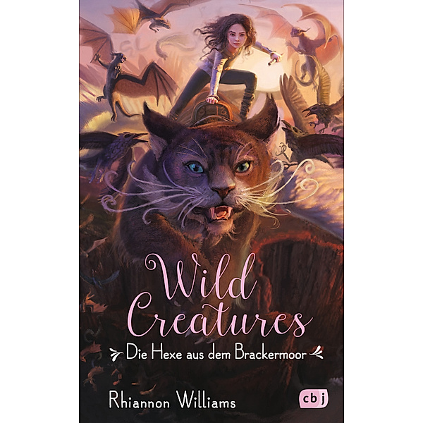 Die Hexe aus dem Brackermoor / Wild Creatures Bd.3, Rhiannon Williams