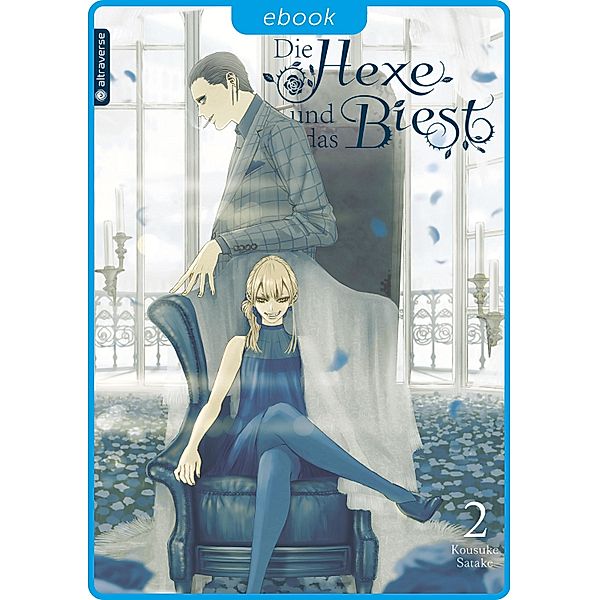 Die Hexe und das Biest 02 / Die Hexe und das Biest Bd.2, Kousuke Satake