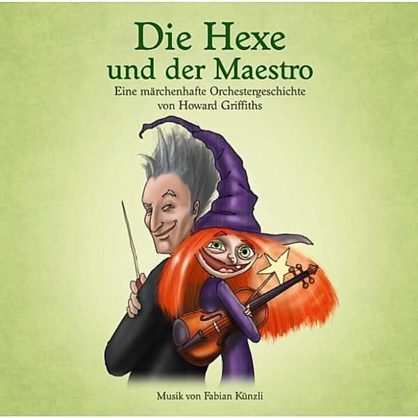 Die Hexe und der Maestro, Howard Griffiths