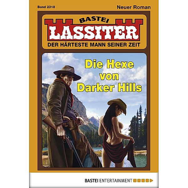 Die Hexe von Darker Hills / Lassiter Bd.2318, Jack Slade