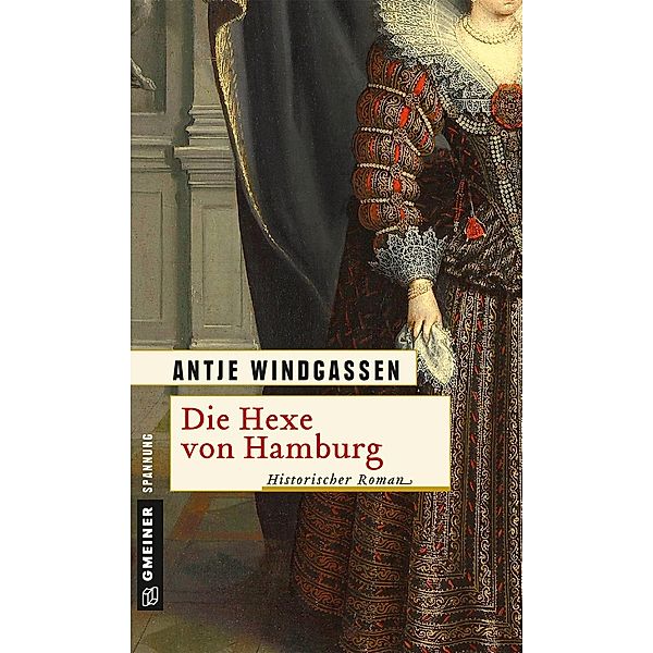 Die Hexe von Hamburg Bd.1, Antje Windgassen