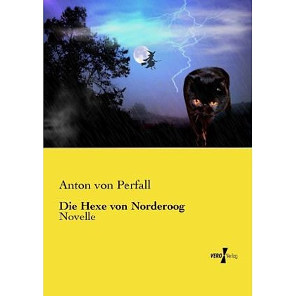 Die Hexe von Norderoog, Anton von Perfall