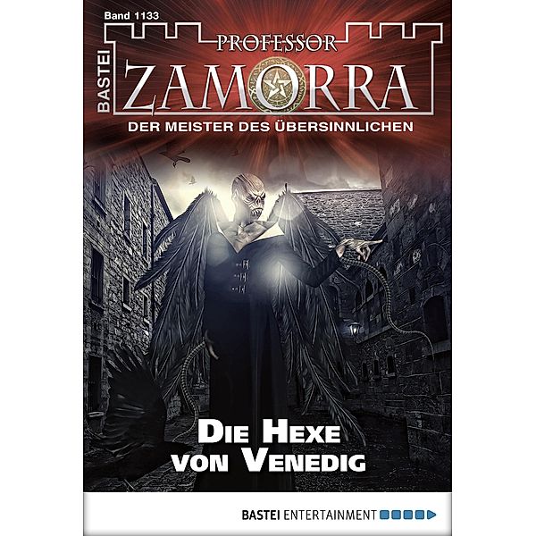 Die Hexe von Venedig / Professor Zamorra Bd.1133, Adrian Doyle