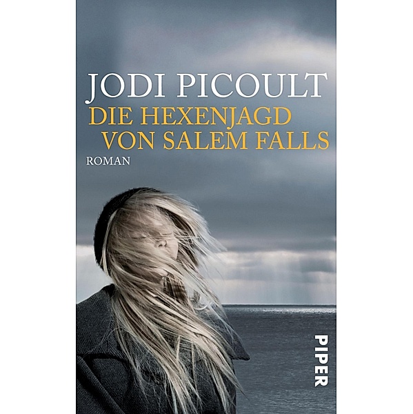 Die Hexenjagd von Salem Falls, Jodi Picoult