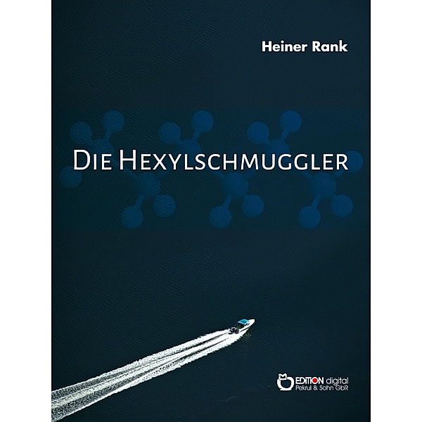 Die Hexylschmuggler, Heiner Rank