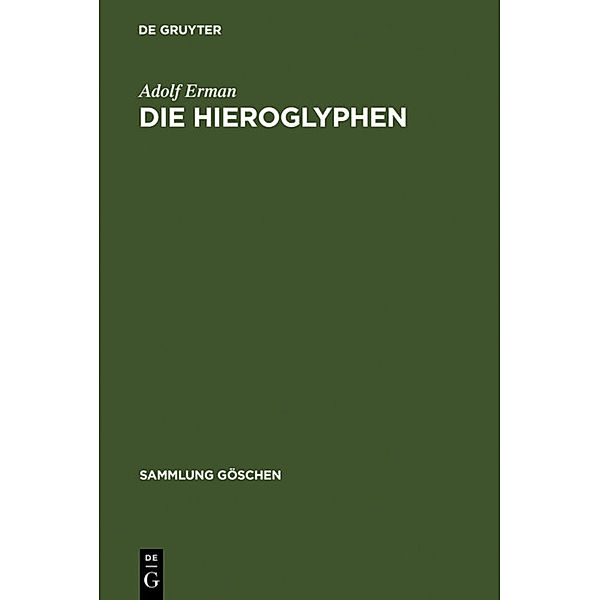 Die Hieroglyphen, Adolf Erman