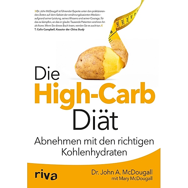 Die High-Carb-Diät, John McDougall, Mary McDougall