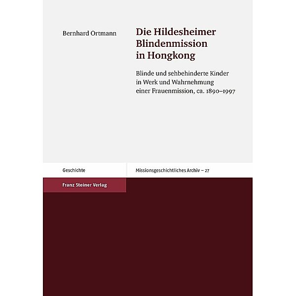 Die Hildesheimer Blindenmission in Hongkong, Bernhard Ortmann