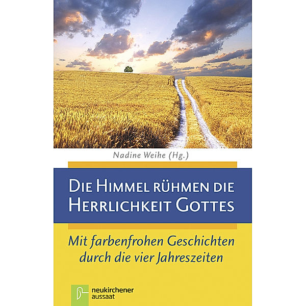 Die Himmel rühmen die Herrlichkeit Gottes