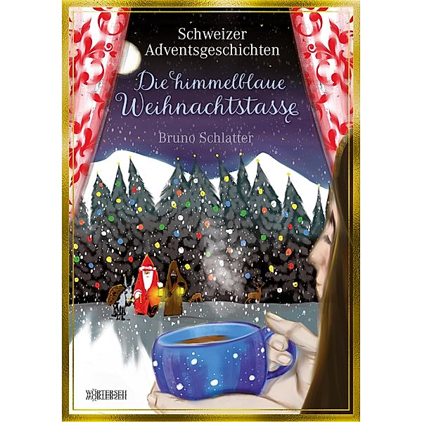 Die himmelblaue Weihnachtstasse, Bruno Schlatter-Gomez