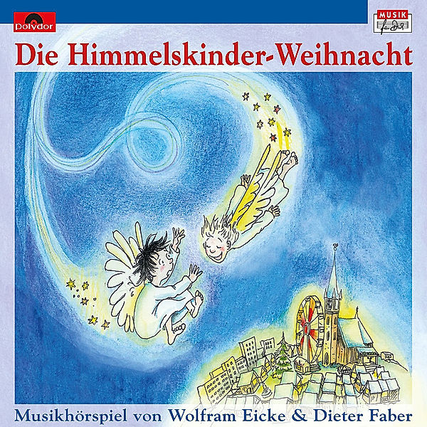 Die Himmelskinder-Weihnacht, Wolfram Eicke, Dieter Faber