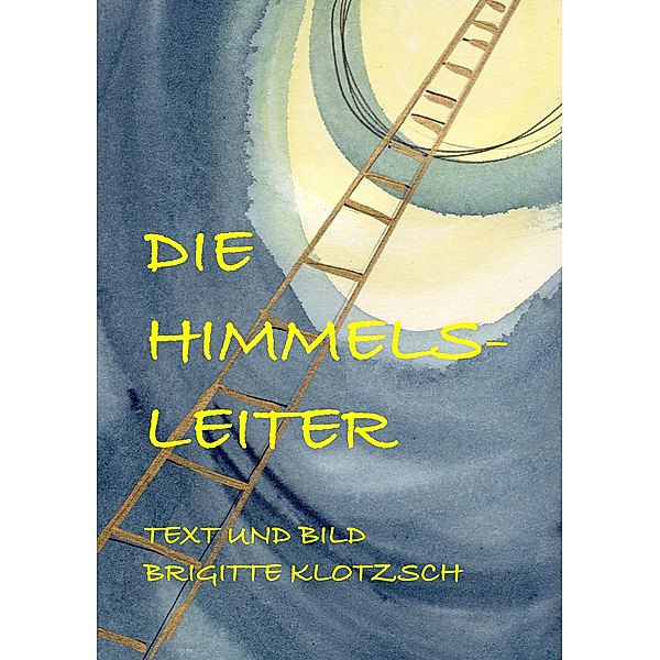 Die Himmelsleiter, Brigitte Klotzsch