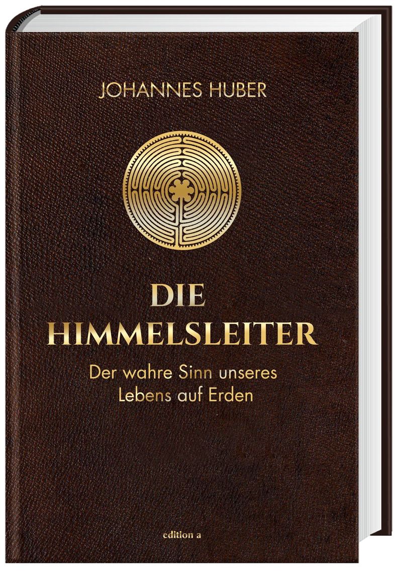 Die Himmelsleiter Buch von Johannes Huber versandkostenfrei - Weltbild.at
