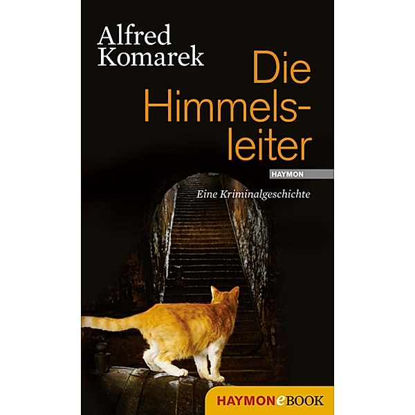 Die Himmelsleiter / Polt-Geschichte, Alfred Komarek