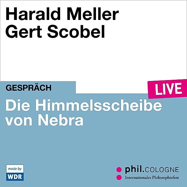 Die Himmelsscheibe von Nebra, Harald Meller