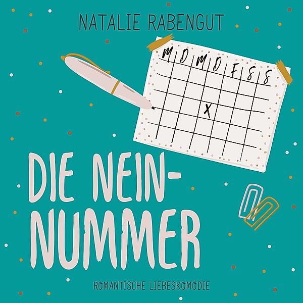 Die Hippert-Schwestern - 2 - Die Nein-Nummer, Natalie Rabengut