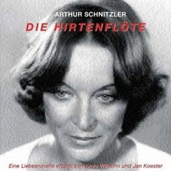Die Hirtenflöte, 1 CD-Audio, Arthur Schnitzler