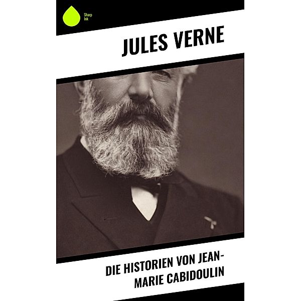 Die Historien von Jean-Marie Cabidoulin, Jules Verne