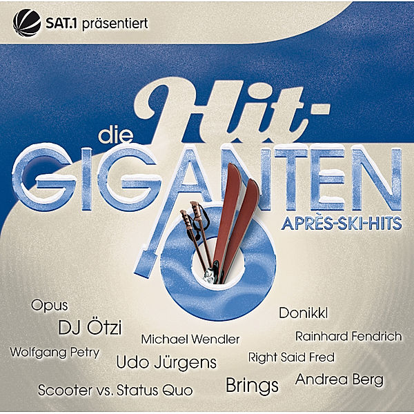 Die Hit-Giganten - Après Ski Hits, Diverse Interpreten