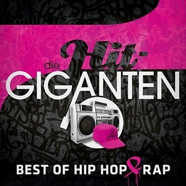 Die Hit Giganten Best Of Hip Hop & Rap, Various