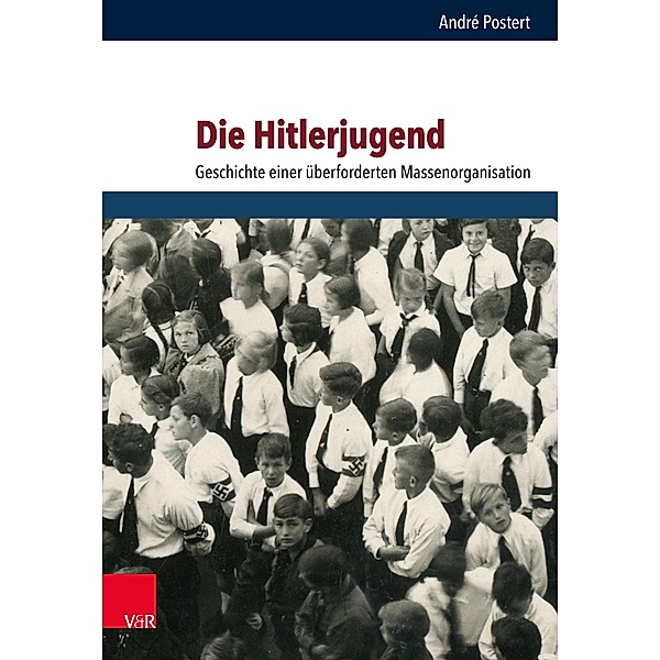 Die Hitlerjugend, André Postert