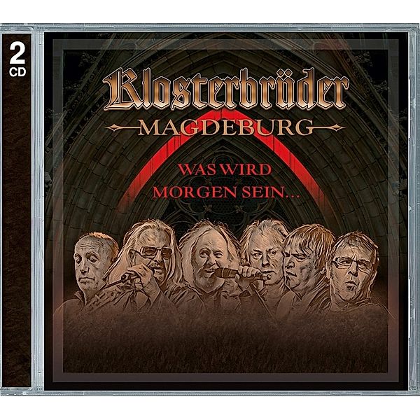 Die Hits, Gruppe Magdeburg Klosterbrüder