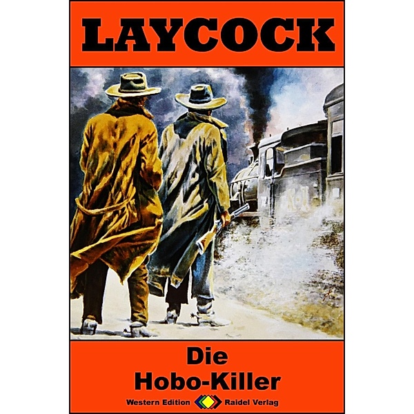 Die Hobo-Killer / Laycock Western Bd.240, William Ryan