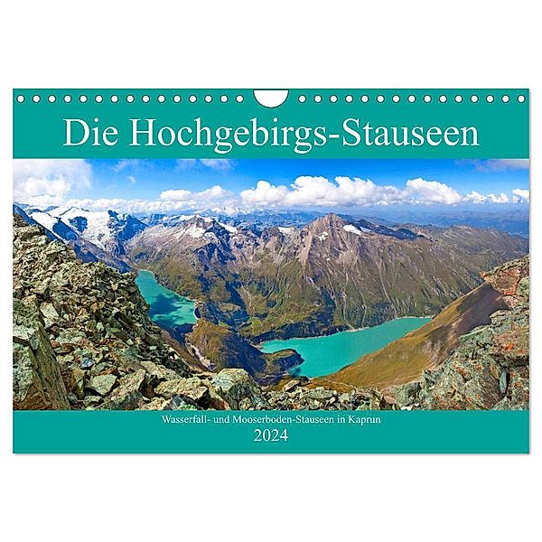 Die Hochgebirgs-Stauseen (Wandkalender 2024 DIN A4 quer), CALVENDO Monatskalender, Christa Kramer