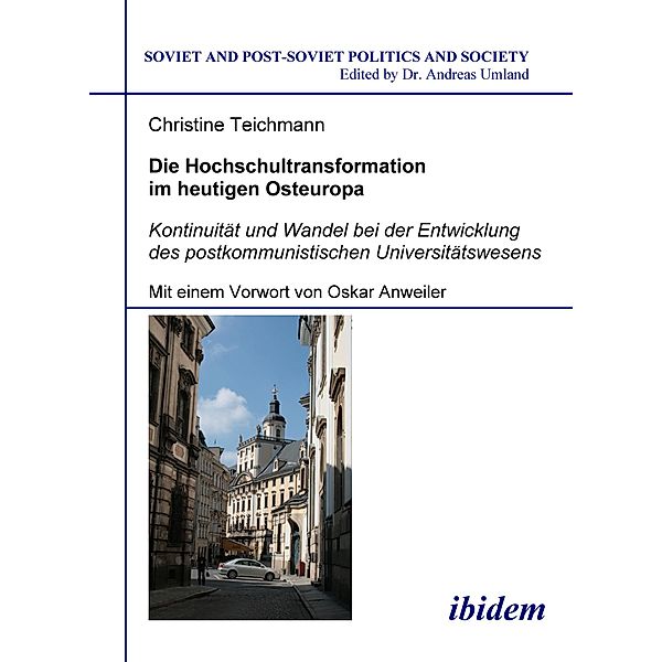 Die Hochschultransformation im heutigen Osteuropa, Christine Teichmann