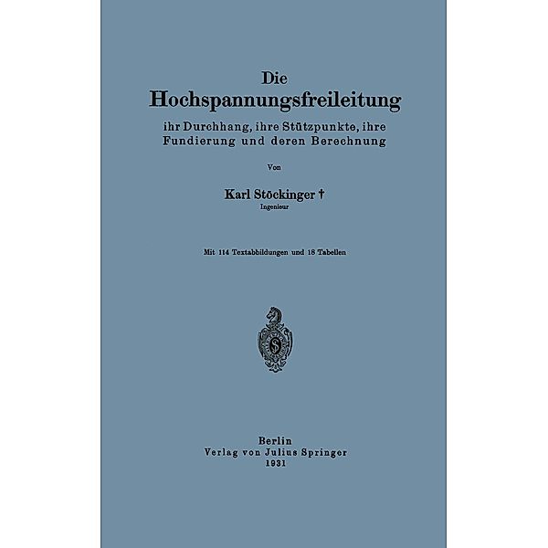 Die Hochspannungsfreileitung, Karl Stöckinger