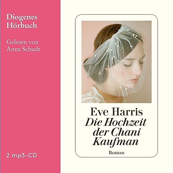 Die Hochzeit der Chani Kaufman,2 Audio-CD, Eve Harris