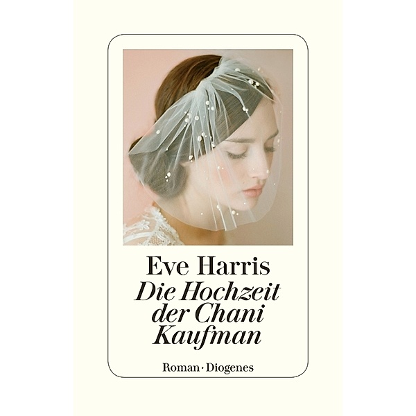 Die Hochzeit der Chani Kaufman, Eve Harris