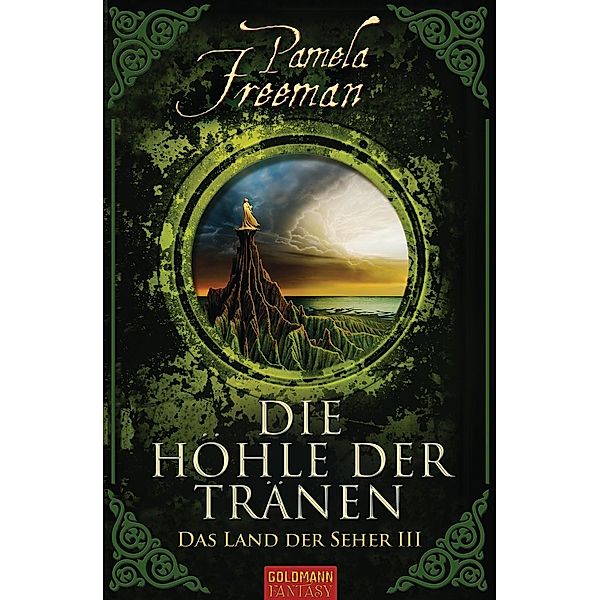 Die Höhle der Tränen / Das Land der Seher Bd.3, Pamela Freeman