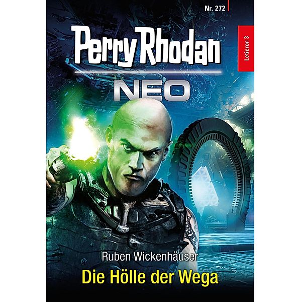 Die Hölle der Wega / Perry Rhodan - Neo Bd.272, Ruben Wickenhäuser
