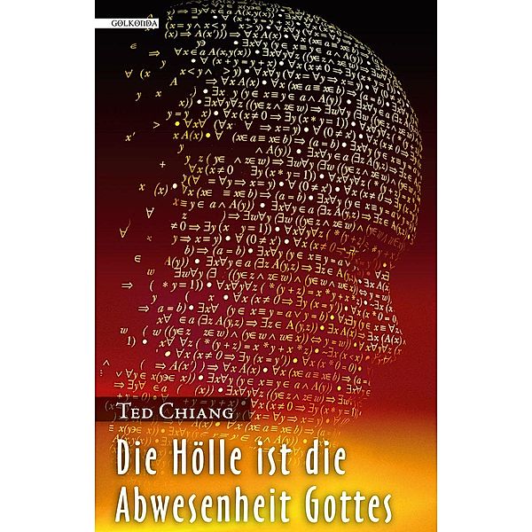 Die Hölle ist die Abwesenheit Gottes, Ted Chiang